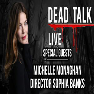 Michelle Monaghan & Director Sophia Banks Join Us
