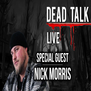 Writer Nick Morris is our Special Guest