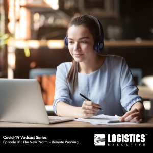 Episode 01 COVID-19 Vodcast Series: The New ‘Norm’ – Remote Working.
