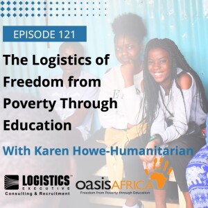 Episode 121: The Logistics of Freedom from Poverty Through Education