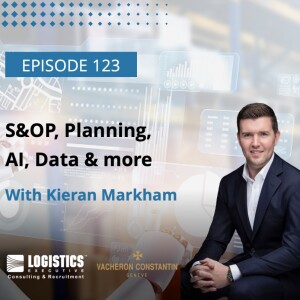 Episode 123: S&OP, Planning, AI, Data and more