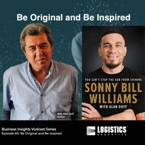 Episode 60: Be Original and Be Inspired