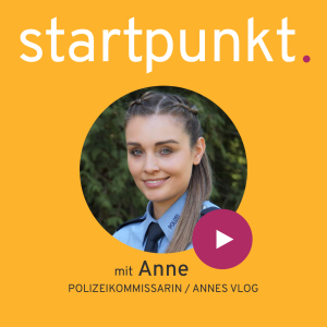 #127 Berufsorientierung ist eine Reise / mit Polizeikommissarin Anne (Annes Vlog)