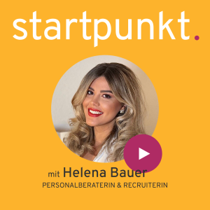 #110 So bekommst du den Job / mit Helena Bauer