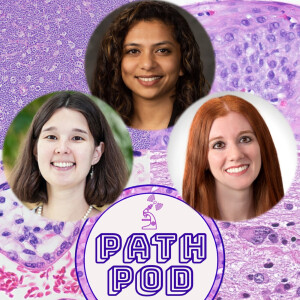 Around The Scope: Pediatric Pathology Fellowship