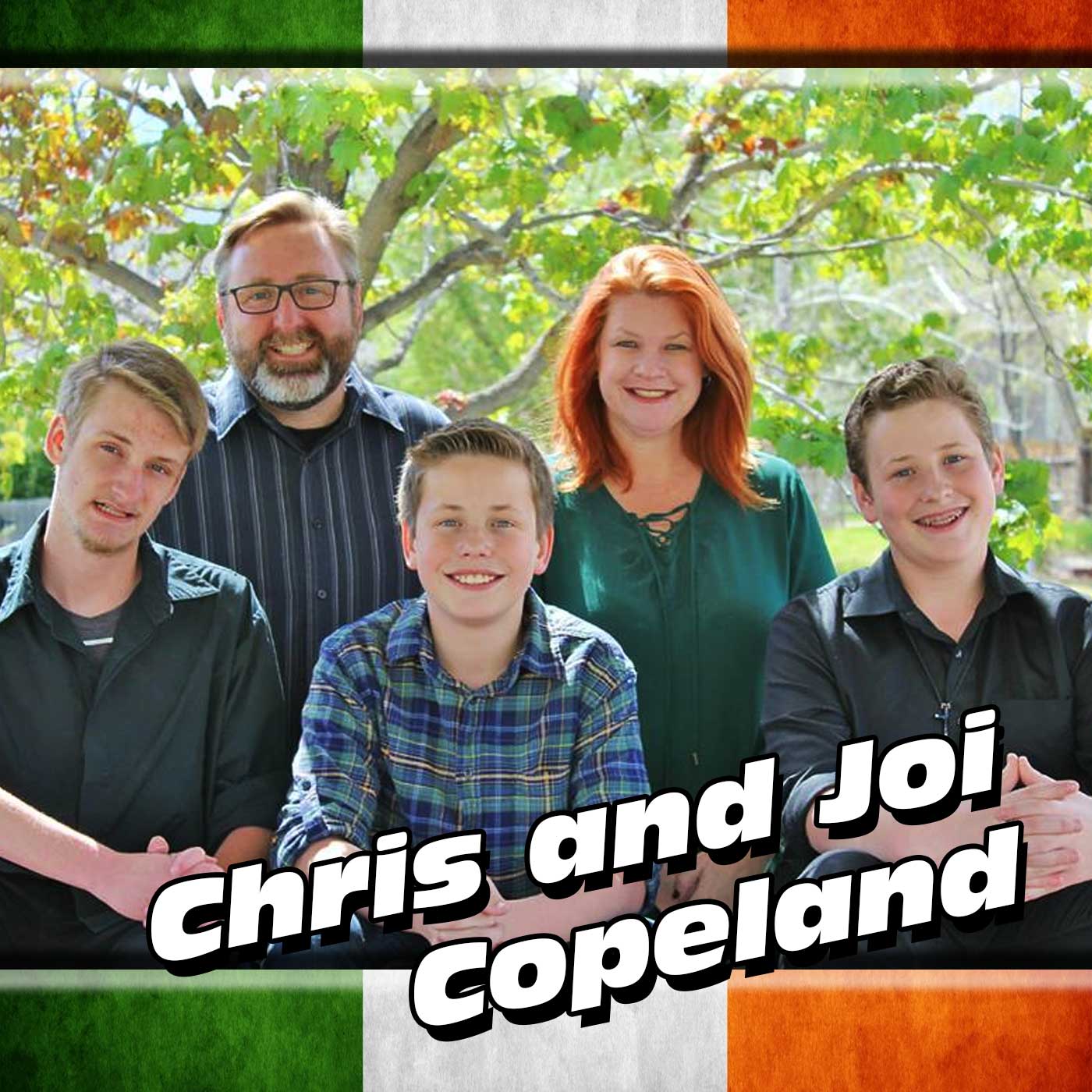 Chris and Joi Copeland - The calling of God, the need in Ireland, and how you can help.