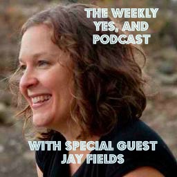 Episode 11: Loving Yourself with Jay Fields