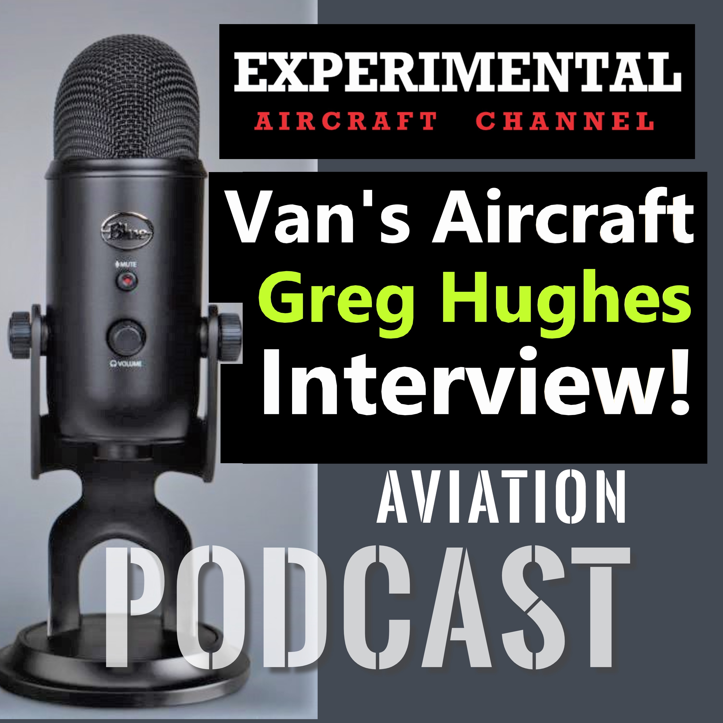 Experimental Aircraft Channel\'s Podcast