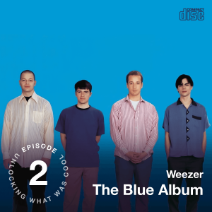 Weezer’s The Blue Album