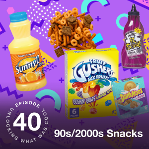 90s/2000s Snacks