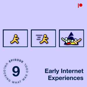 Early Internet Experiences