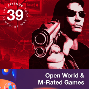 Open World & M-Rated Games on The GameCube