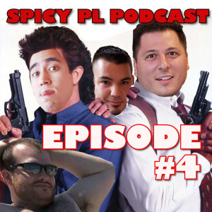 Spicy Pl Pod - Episode 4 - "Pissing Contest"