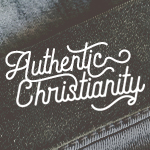 Authentic Christianity - Grace