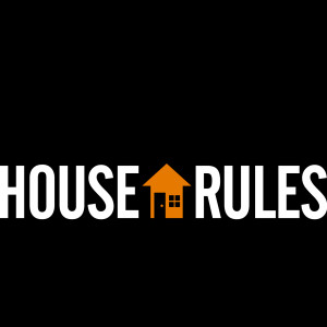 House Rules - The Holy Spirit