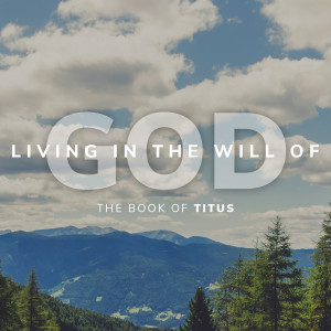 Living in the Will of God - The Miracle of New Life