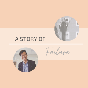 Episode #2 - A story of failure