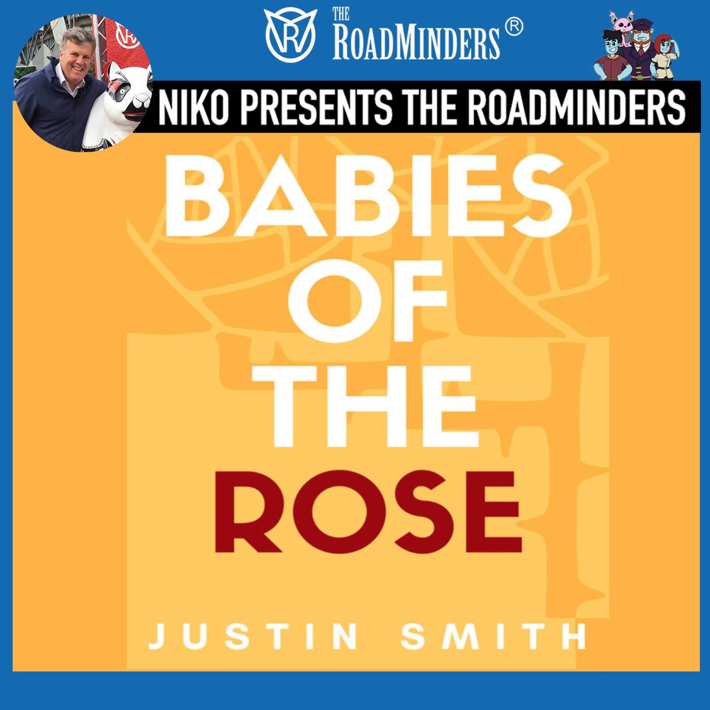 Niko Presents The RoadMinders - Justin Smith: Author/Journalist #11