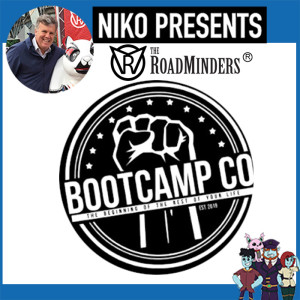 Niko Presents The RoadMinders - Anthony Totaro: The Mens Bootcamp #2