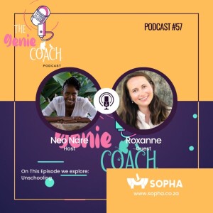 Episode 57: Unschooling with Roxane
