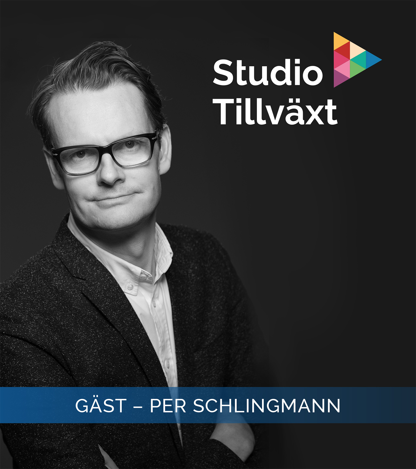 Studio Tillväxt - Per Schlingmann