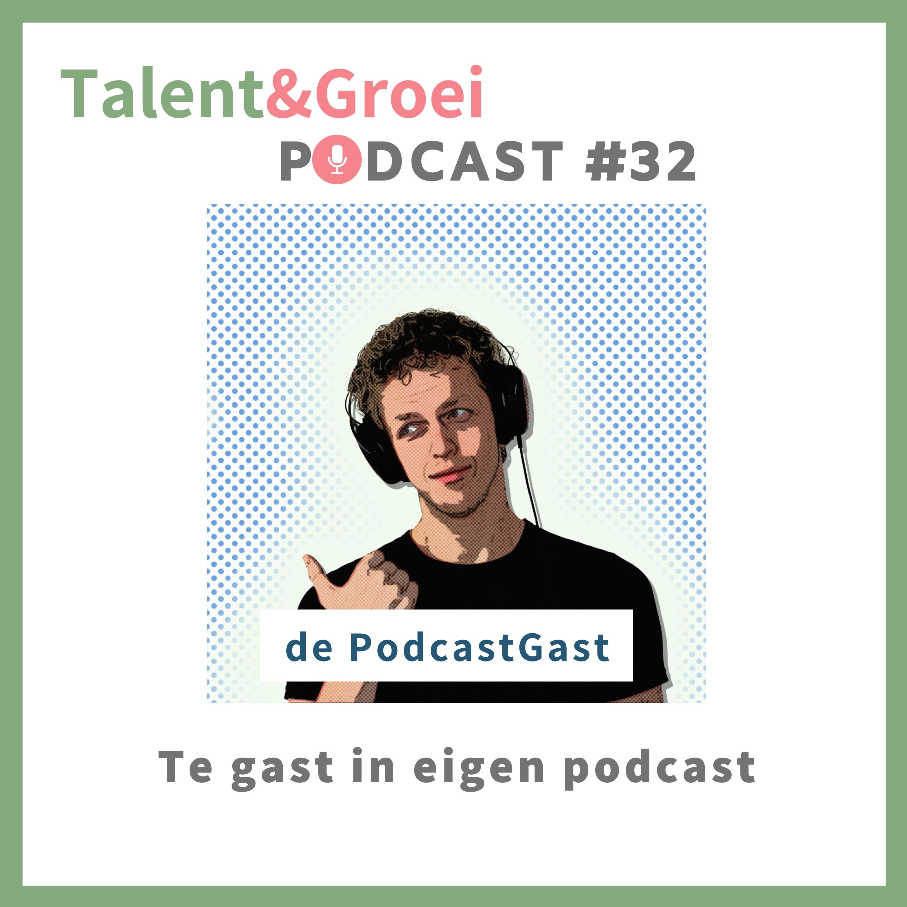 Talent & Groei Podcast | Karen Dijkstra