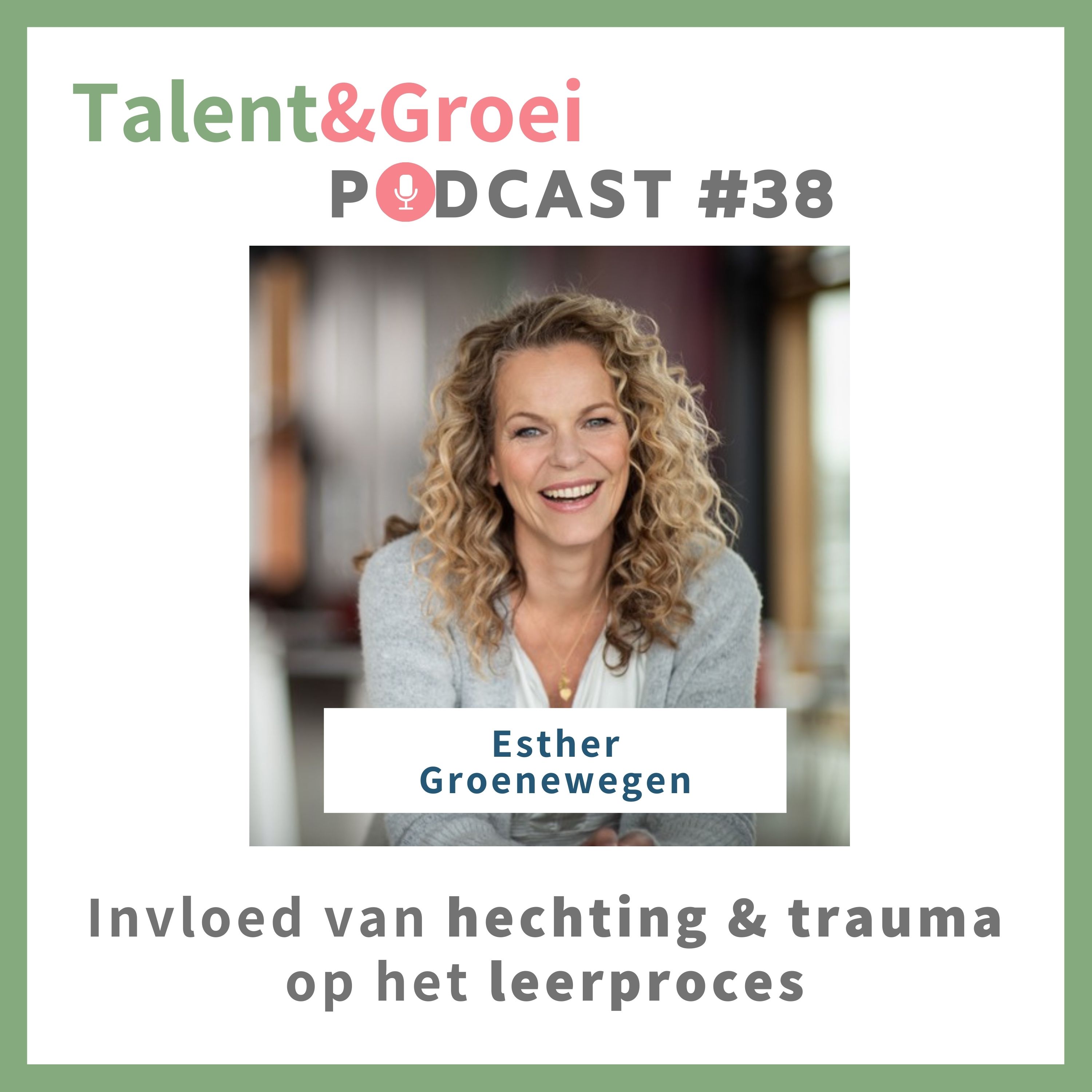 Talent & Groei Podcast | Karen Dijkstra