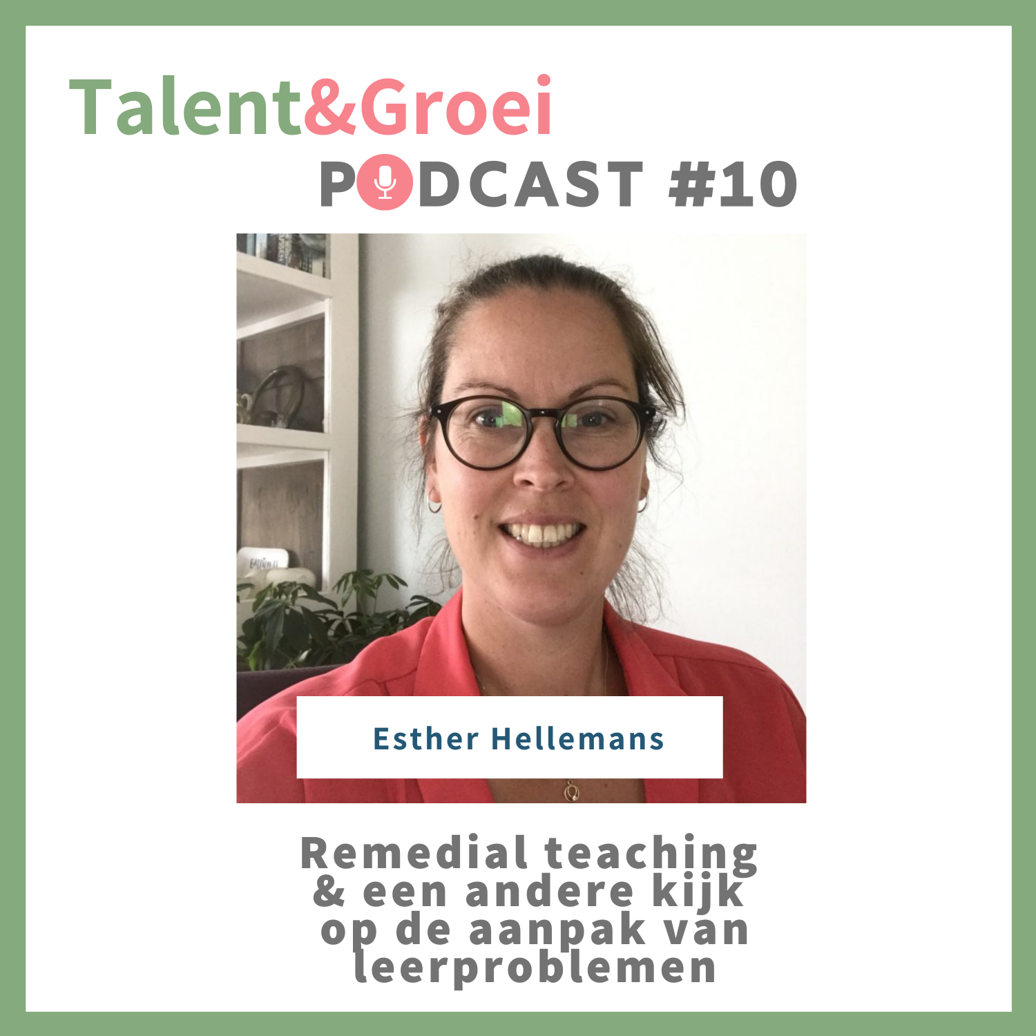 Talent & Groei Podcast | Karen Dijkstra