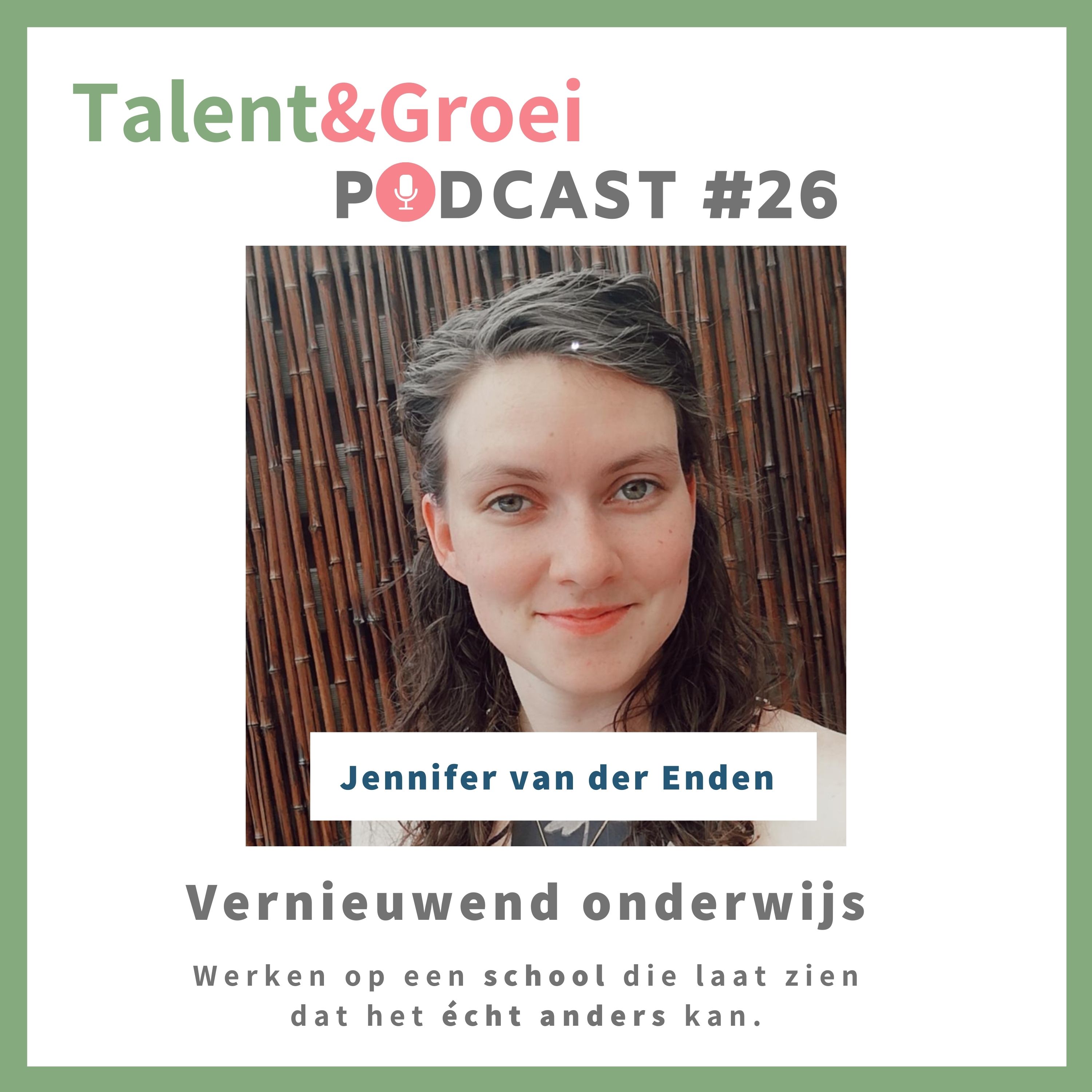 Talent & Groei Podcast | Karen Dijkstra