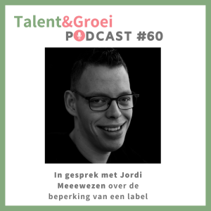 60. In gesprek met Jordi Meewezen over de beperking van een label