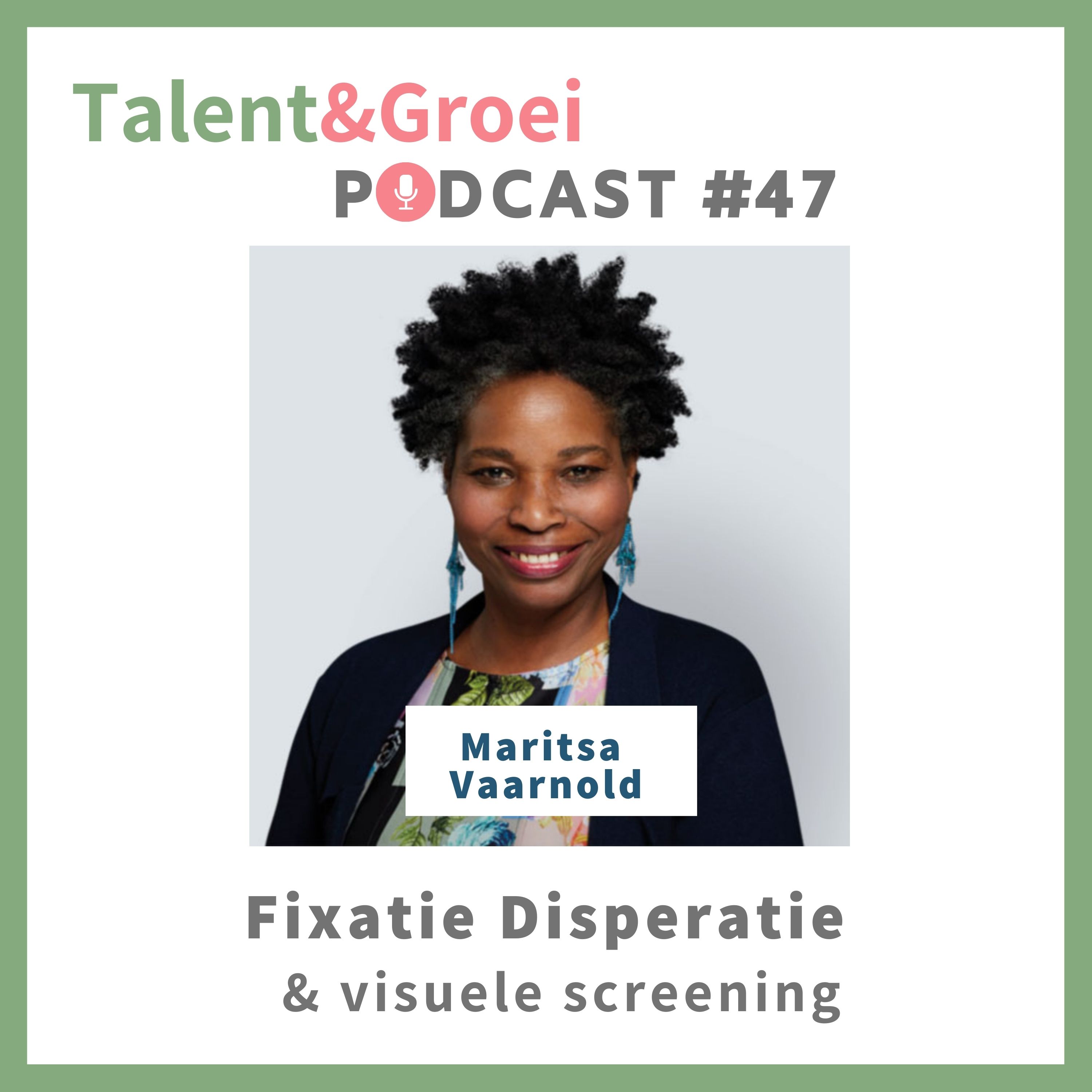 Talent & Groei Podcast | Karen Dijkstra