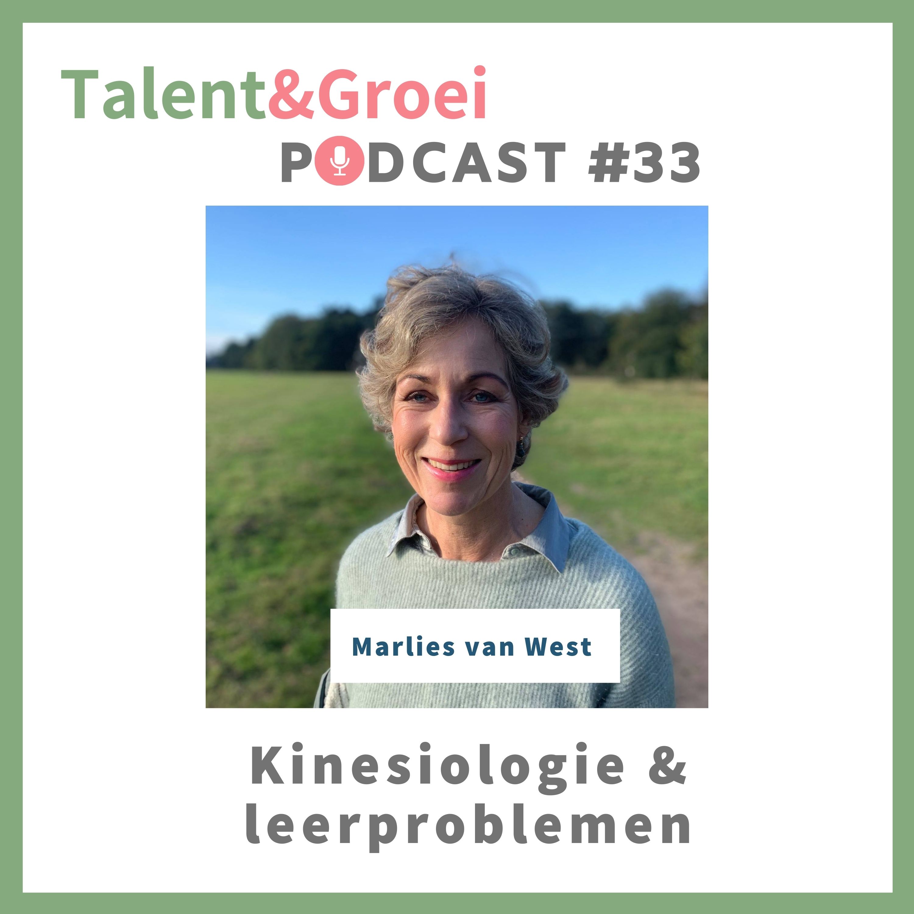 Talent & Groei Podcast | Karen Dijkstra