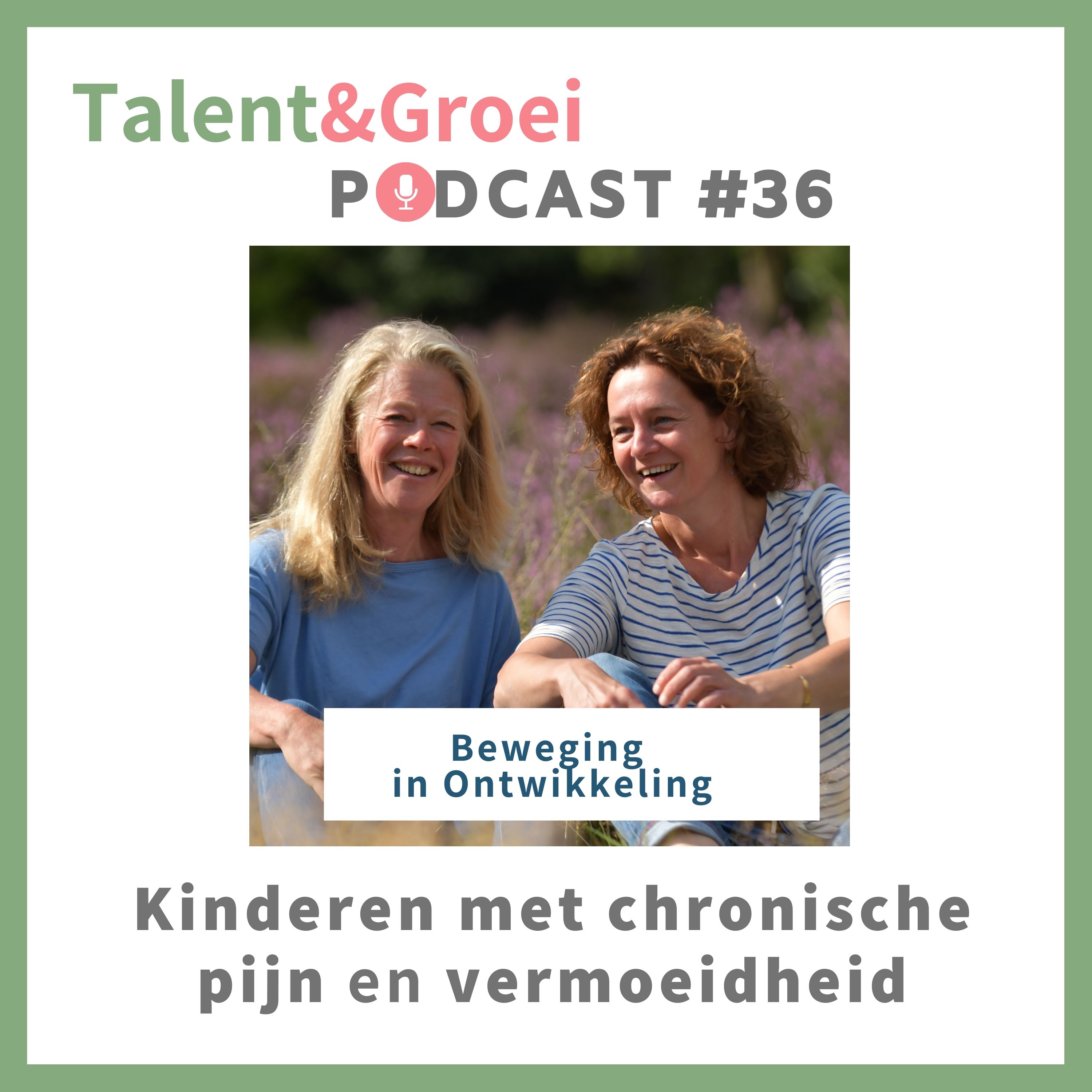 Talent & Groei Podcast | Karen Dijkstra