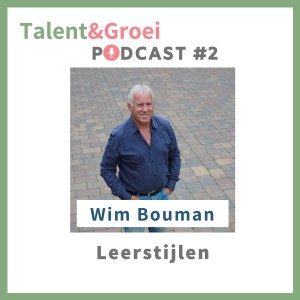 2. Leerstijlen en leerproblemen met Wim Bouman