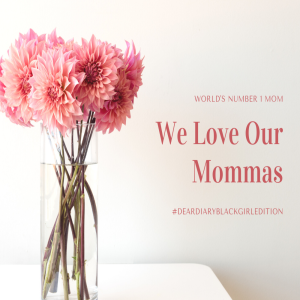 This Goes Out to the Mommas