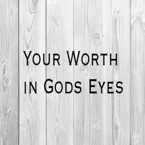 Your Worth