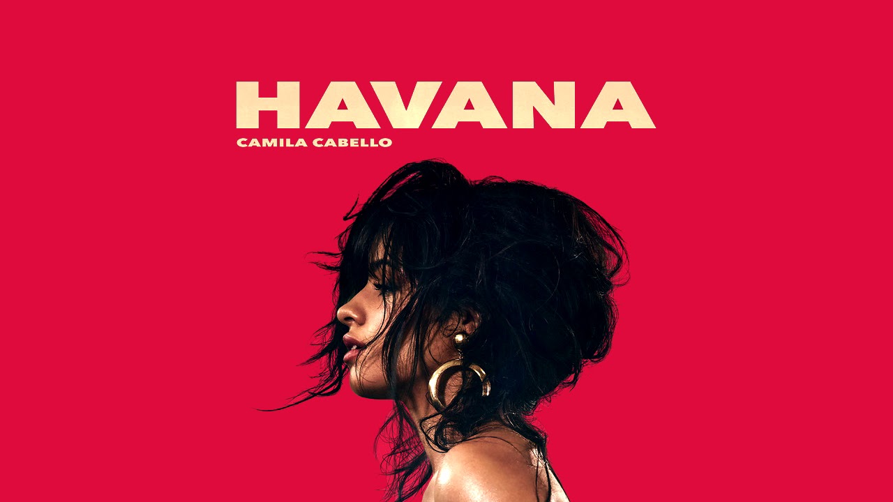 Havana || Camila Cabello