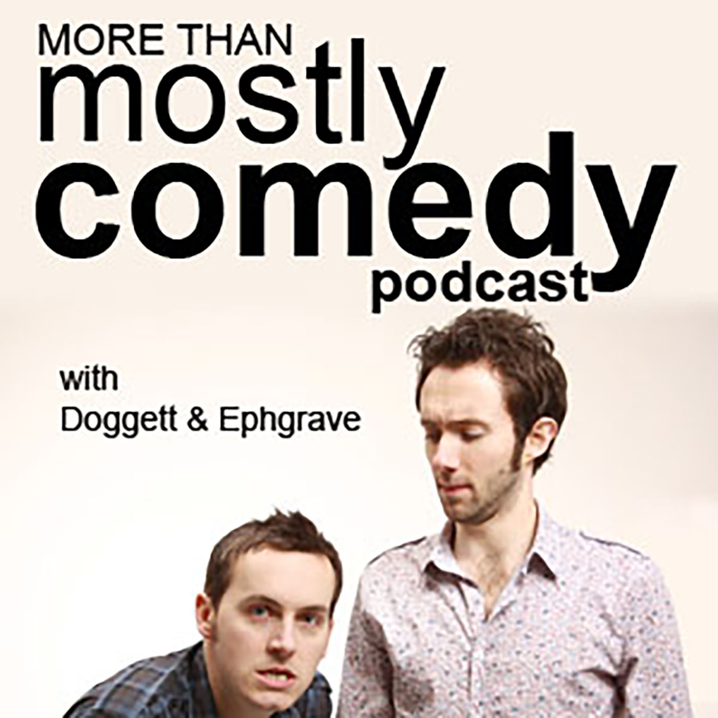 More Than Mostly Comedy