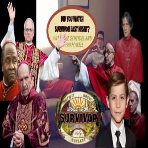 493 - Survivor: Conclave