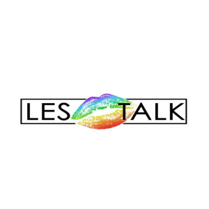 Les Talk Radio  w/Chelley Chelle - 10-08-20