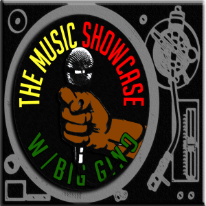 The Music Showcase w/Big Gino 9-07-18