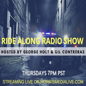 Ride Along Radio w/George Holt & Gil Contreras 2-20-20
