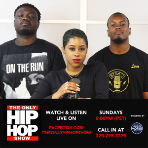 The Only Hip Hop Show 6-09-19