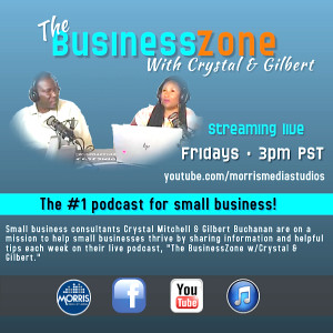 The Business Zone w/ Crystal & Gilbert 11-09-18