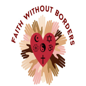 Faith Without Borders: Intersectional Convergence - Part 7 9-27-20