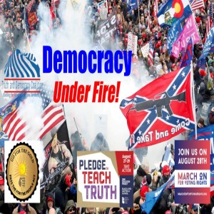 Democracy Under Fire! Your Vote Counts