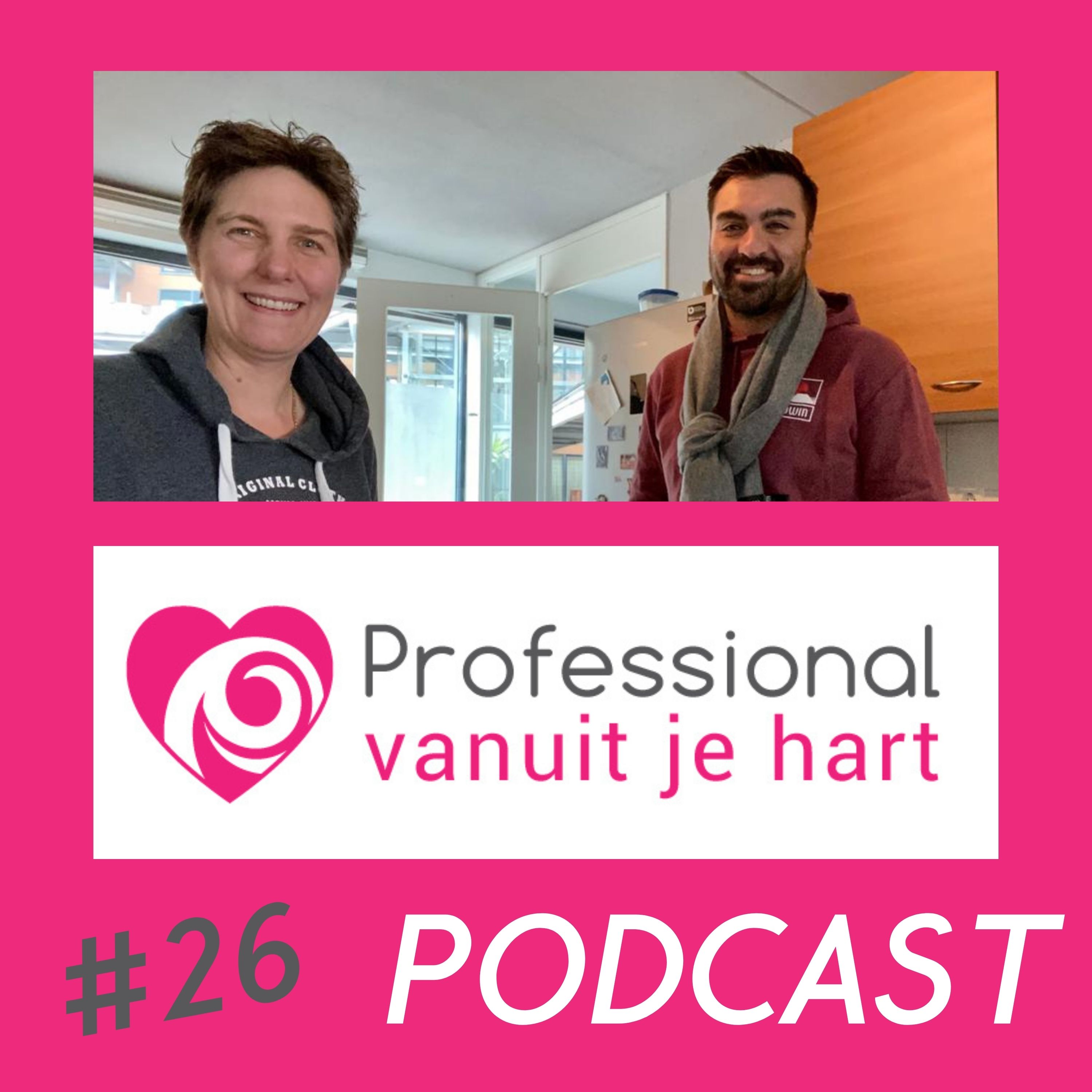 Professional vanuit je hart voor liefdevolle en gelijkwaardige (jeugd)zorg, onderwijs en sociaal domein - met Mascha Struijk