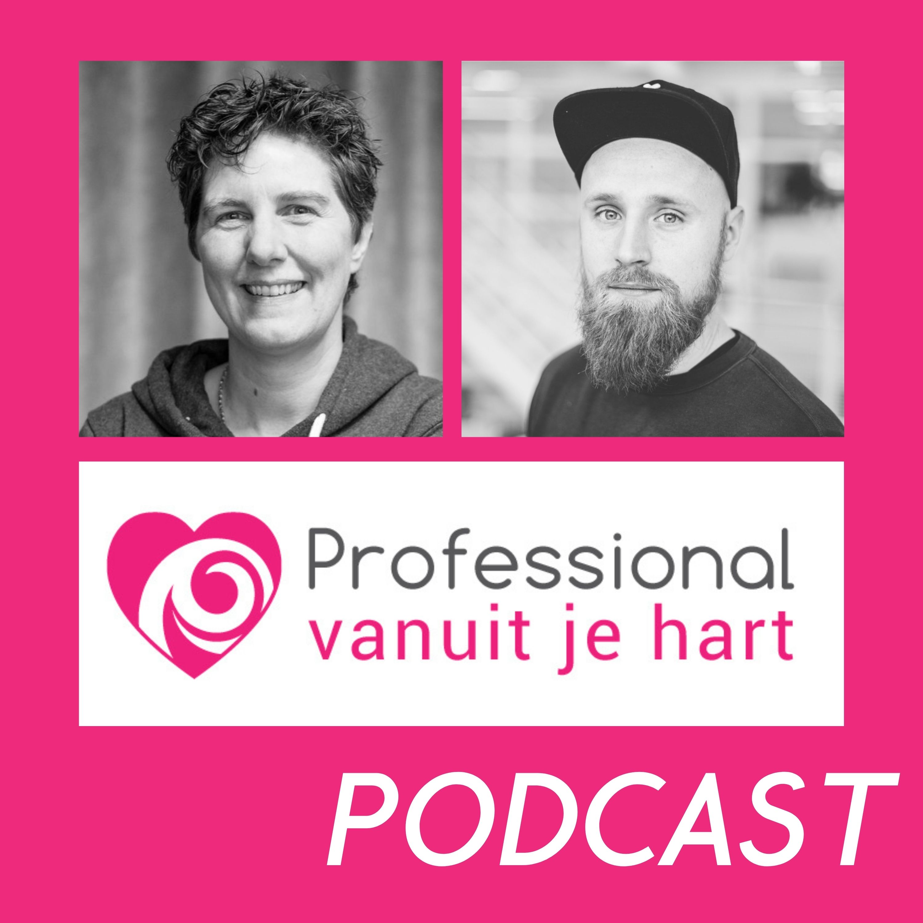 Professional vanuit je hart voor liefdevolle en gelijkwaardige (jeugd)zorg, onderwijs en sociaal domein - met Mascha Struijk