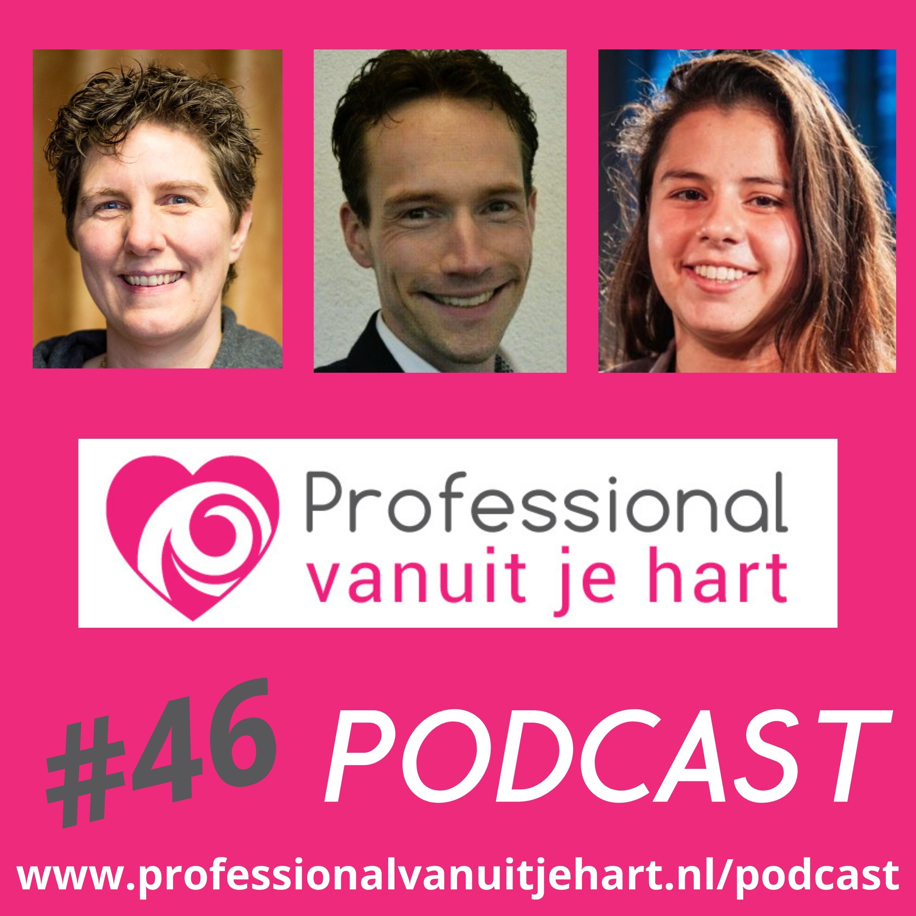 Professional vanuit je hart voor liefdevolle en gelijkwaardige (jeugd)zorg, onderwijs en sociaal domein - met Mascha Struijk