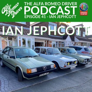 Episode 41 - Berlina and Arna Restorer Ian Jephcott